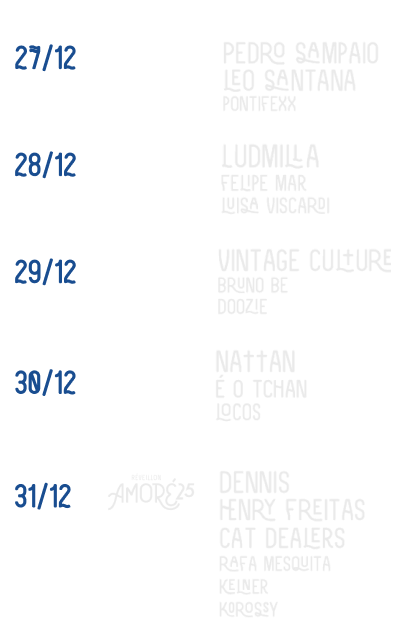 Lineup noite